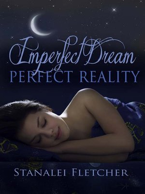 cover image of Imperfect Dream ~ Perfect Reality